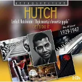 OUTHERE Leslie A. Huchinson - Hutch, His 50 Finest 1929-1947 (2 CD)