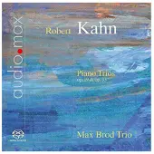 OUTHERE Max Brod Trio - Kahn: Piano Trios (SACD)