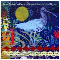 Cd From Bamako to Carencro