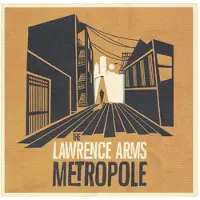Cd The Lawrence Arms - Metropole