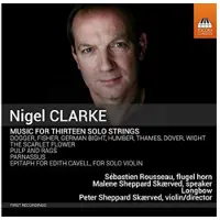 OUTHERE Sébastien Rousseau, Malene Sheppard Skærved, Longbow, Peter Sheppard - Clarke: Music For Thirteen Solo Strings (CD)