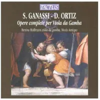 OUTHERE Bettina Hoffmann, Modo Antiquo - Ganassi & Ortiz: Opere Complete Per Viola Da Gamba (CD)