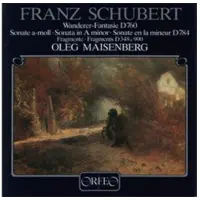 OUTHERE Oleg Maisenberg - Schubert: Wandererfantasie | Sonate D 784 (CD)