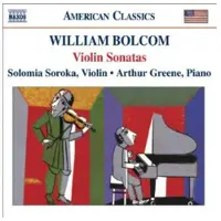 OUTHERE Solomia Soroka & Arthur Greene - Bolcom: Violin Sonatas 1-4 (CD)