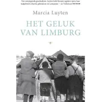 De Bezige Bij Het geluk van Limburg