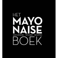 De vrije uitgevers Het mayonaise boek