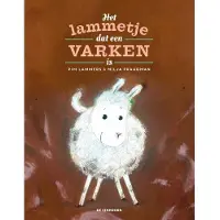 Eenhoorn Het lammetje dat een varken is