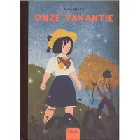 Clavis Onze vakantie (Hardback)