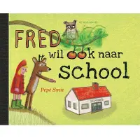 Uitgeverij De Harmonie Fred wil ook naar school (Hardback)