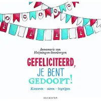 Kokboekencentrum Non-Fictie Gefeliciteerd, je bent gedoopt! (Hardback)
