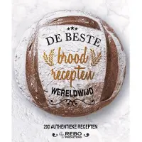 Rebo De beste broodrecepten wereldwijd
