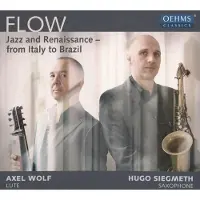 OUTHERE Axel Wolf & Hugo Siegmeth - Flow (CD)