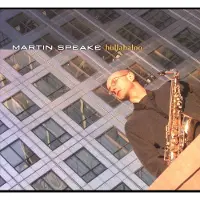 OUTHERE Martin Speake - Hullabaloo (CD)