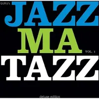 Guru - Jazzmatazz 1 (Deluxe Edition) (Reissue) (3 LP)