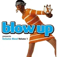 Cd Blow Up Presents Exclusive Blend Vol. 1