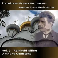 OUTHERE Gliere: Russian Piano Music Vol. 3
