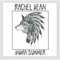 Coast2Coast Rachel Dean - Indian Summer (CD)