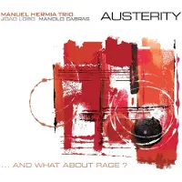 OUTHERE Manuel Hermia Trio - Austerity (CD)