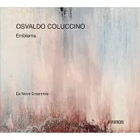 Music&Words Ex Novo Ensemble - Osvaldo Coluccino: Emblema (CD)