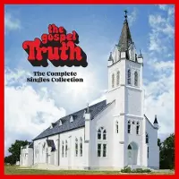 Universal Music The Gospel Truth: Complete Singles