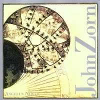Ginza.se John Zorn: Angelus Novus / Callithumpian Consort, S. Drury
