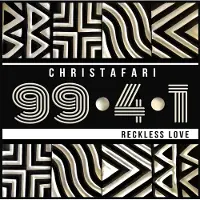 Coast2Coast Christafari - 99.4.1 (Reckless Love) (CD)