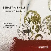 Music&Words Sebastian Hilli: Confluence / Divergence