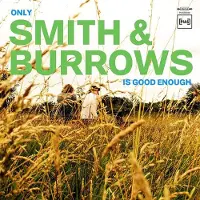 Pias Smith & Burrows - Only Smith & Burrows Is Good Enough (LP)