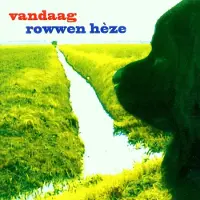 Coast2Coast Rowwen Hèze - Vandaag (2 LP)