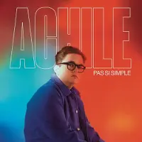 Sony music Achile - Pas Si Simple