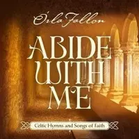 Coast2Coast Orla Fallon (Celtic Woman) - Abide With Me (CD)
