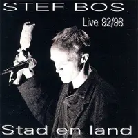 Coast2Coast Stef Bos - Stad En Land - Live 92/98 (2 LP)