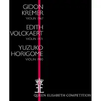 OUTHERE Kremer & Volckaert & Horigome - Queen Elisabeth Competition Violin (3 CD)