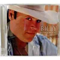 Coast2Coast Billy Hoffman - All I Wanted Was You (CD)