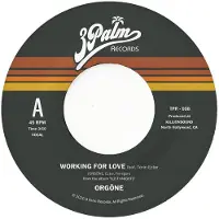 Konkurrent Orgone - Working For Love (7" Single)
