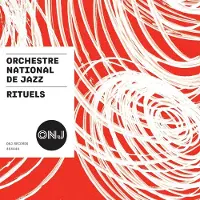 OUTHERE Orchestre National De Jazz - Rituels (CD)