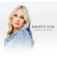 Coast2Coast Kristy Cox - Shades Of Blue (CD)