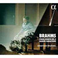 OUTHERE Jonathan Fournel - Brahms: Piano Sonata No. 3 Op. 5 | Handel Variations (CD)