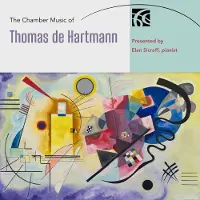 OUTHERE Elan Sicroff, Katharina Naomi Paul - The Chamber Music Of Thomas De Hartmann (2 CD)