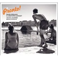 OUTHERE Daniel Erdmann & Christophe Marguet - Pronto! (CD)