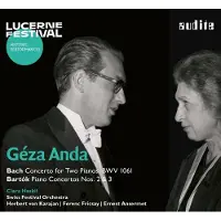 OUTHERE Géza Anda, Clara Haskil & Swiss Festival Orchestra - Lucerne Festival, Vol. XVII: Bach & Bartok (CD)