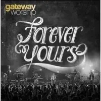 Coast2Coast Gateway Worship - Forever Yours (CD)