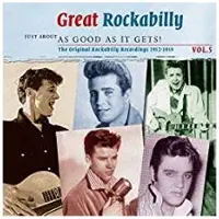 Import Great Rockabilly - Just About As Good As It Gets! Vol.5