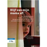 Bohn Stafleu van Loghum Blijf van mijn mama af! (Paperback)