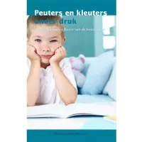 Blokker Peuters en kleuters onder druk (Paperback)