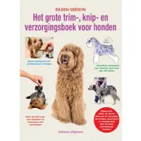 Veltman Uitgevers Het grote trim-, knip- en verzorgingsboek voor honden