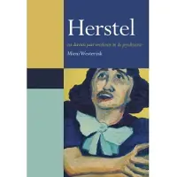 Uitgeverij Elikser Herstel na dertien jaar overleven in de psychiatrie