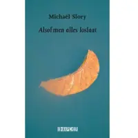 Uitgeverij In de Knipscheer Alsof men alles loslaat (Paperback)