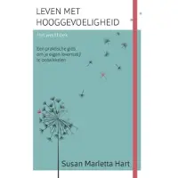 Ten Have Leven met hooggevoeligheid-Het werkboek (Paperback)