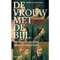 Atlas De vrouw met de bijl en negen andere moordenaressen